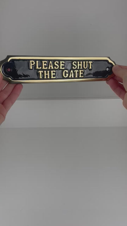 Please Shut The Gate Sign (Solid Brass)